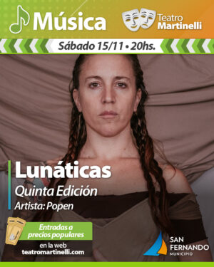 Lunáticas, Quinta Edición.