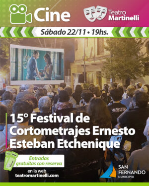 15° Festival de Cortometrajes Ernesto Esteban Etchenique