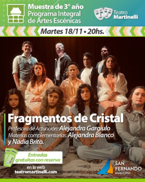 Cierre del Programa Integral de Artes Escénicas | “Fragmentos de Cristal”