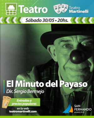 El Minuto del Payaso | Dir: Sergio Bermejo