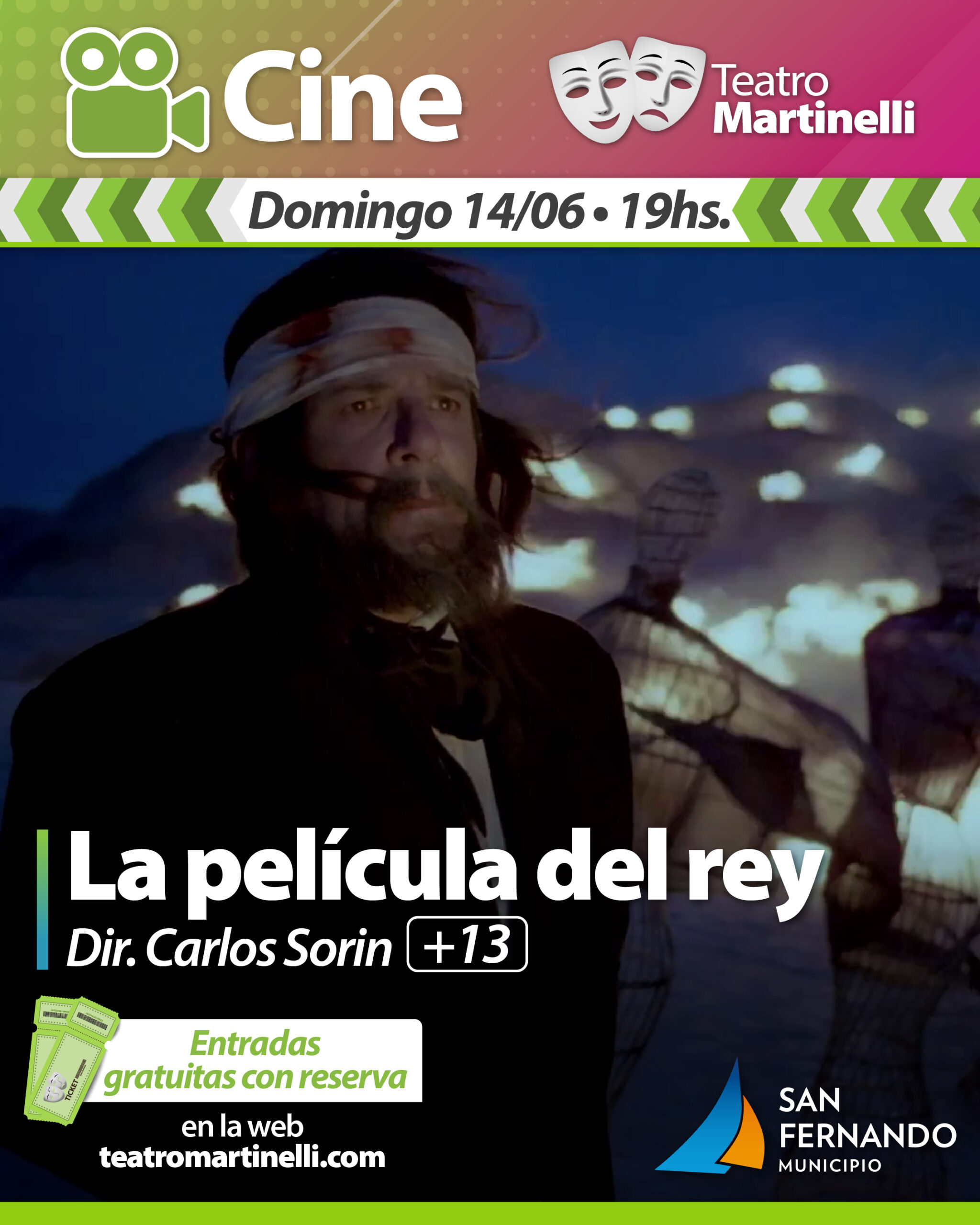 Cine: "La película del Rey" | Dir.: Carlos Sorin (+13)