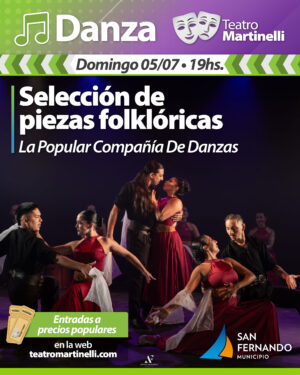 Selección de piezas folklóricas | Con La Popular Compañía De Danzas