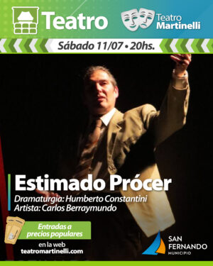 Estimado Prócer | Con Carlos Berraymundo
