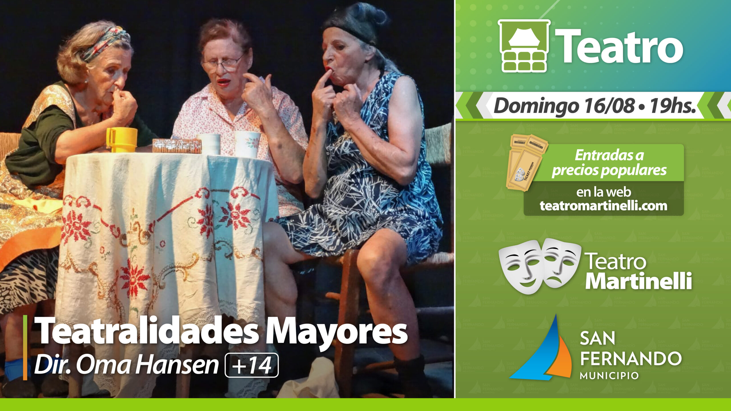 Teatralidades Mayores | Dir.: Oma Hansen (+14)