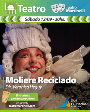 Moliere Reciclado | Dir.: Veronica Heguy