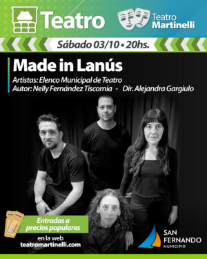 Made in Lanús | Dir: Alejandra Gargiulo